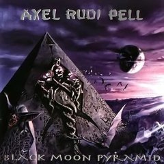 AXEL RUDI PELL - BLACK MOON PYRAMID