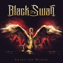 BLACK SWAN - SHAKE THE WORLD (SLIPCASE)