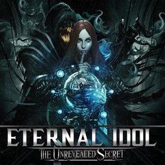ETERNAL IDOL - THE UNREVEALED SECRET (C/ FABIO LIONE)