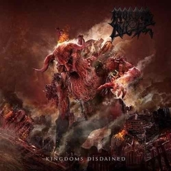 MORBID ANGEL - KINGDOMS DISDAINED (IMP/CL)