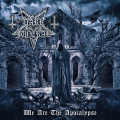 DARK FUNERAL - WE ARE THE APOCALYPSE (SLIPCASE)