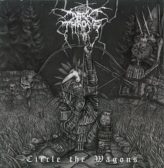 DARKTHRONE - CIRCLE THE WAGONS (SLIPCASE)