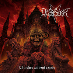 DESASTER - CHURCHES WITHOUT SAINTS (SLIPCASE)