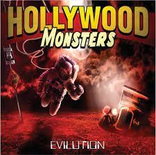 HOLLYWOOD MONSTERS - EVILUTION