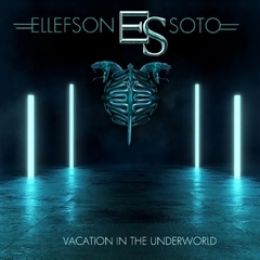ELLEFSON SOTO - VACATION IN THE UNDERWORLD (SLIPCASE)