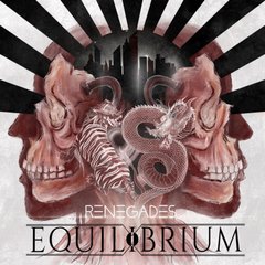 EQUILIBRIUM - RENEGADES