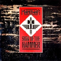MANOWAR - SIGN OF THE HAMMER (IMP/EU)