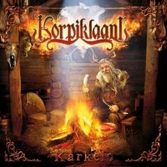 KORPIKLAANI - KARKELO