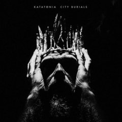 KATATONIA - CITY BURIALS (DIGIPAK)