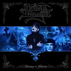 KING DIAMOND - DREAMS OF HORROR (2CD/ACRILICO GORDO) (EM BREVE)