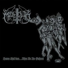 MARDUK - HEAVEN SHALL BURN...WHEN WE ARE GATHERED (IMP/ARG)