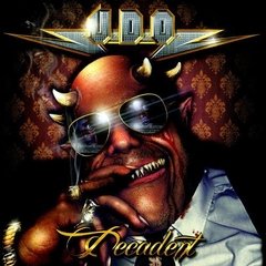 UDO - DECADENT