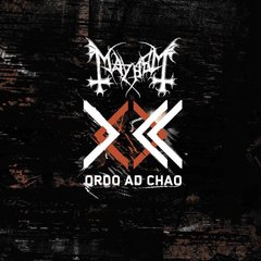 MAYHEM - ORDO AD CHAO (IMP/EU)