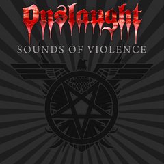 ONSLAUGHT - SOUNDS OF VIOLENCE