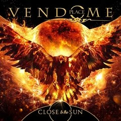 PLACE VENDOME - CLOSE TO THE SUN (C/ PÔSTER)