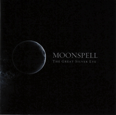 MOONSPELL - THE GREAT SILVER EYE (SLIPCASE)