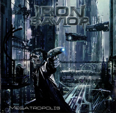 IRON SAVIOR - MEGATROPOLIS 2.0 (IMP/ARG)