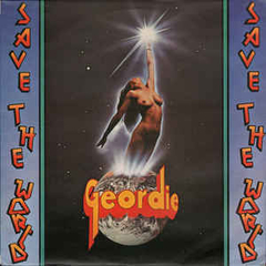 GEORDIE - SAVE THE WORLD (SLIPCASE)