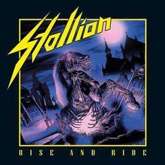 STALLION - RISE AND RIDE (SLIPCASE)