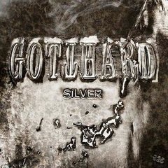 GOTTHARD - SILVER