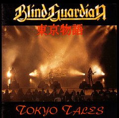 BLIND GUARDIAN - TOKYO TALES