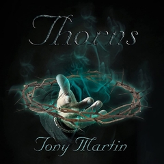TONY MARTIN - THORNS (SLIPCASE)