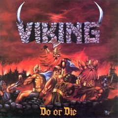 VIKING - DO OR DIE