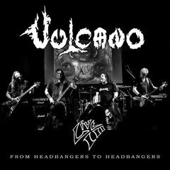 VULCANO - LIVE III - FROM HEADBANGERS TO HEADBANGERS (2 CD DIGIPAK)