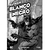 Batman: Blanco Y Negro Vol. 01 - DC Especiales*