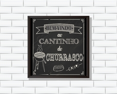 Quadro Bem-vindo ao Cantinho do Churrasco