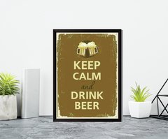 Quadro Keep Calm and Drink Beer