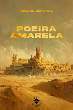 Poeira Amarela (Miguel Esteves)