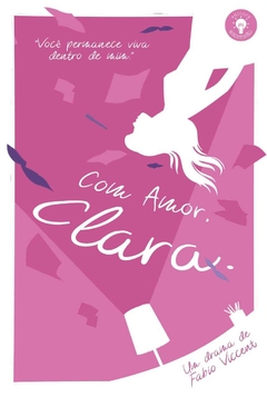 "COM AMOR, CLARA" (FABIO VICCENT)