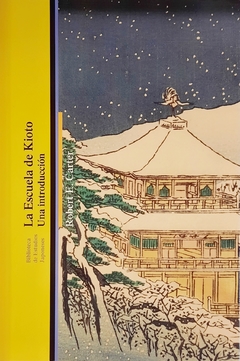 La Escuela de Kioto. Una Introducción - Robert E. Carter