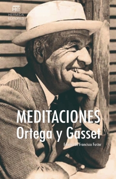 Meditaciones - Jose Ortega y Gasset