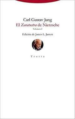 El Zaratustra de Nietzsche 2 - Carl Gustav Jung