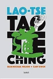 Tao Te Ching Ilustrado - Sean Michael Wilson