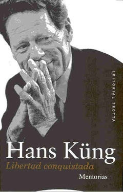 Libertad conquistada - Hans Küng
