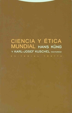 Ciencia y ética mundial - Hans Küng