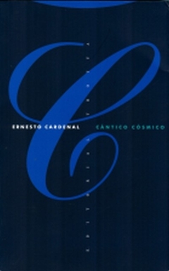 Cantico cosmico - Ernesto Cardenal