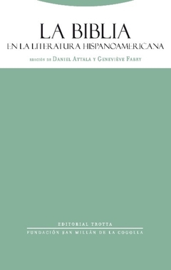 La Biblia en la literatura hispanoamericana - Daniel Attala