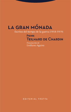 La gran monada - Pierre Teilhard de Chardin