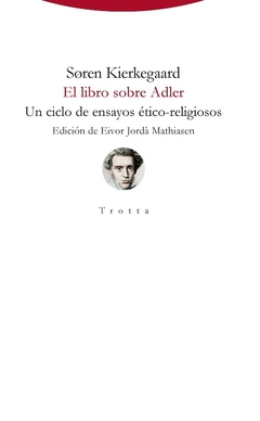 El libro sobre Adler - Soren Kierkegaard