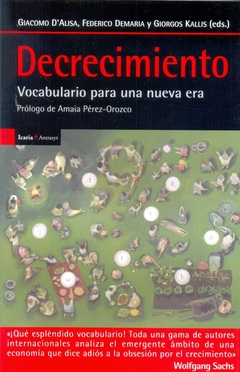 Decrecimiento, vocabulario para una nueva era - Giorgio Kallis (ed.)