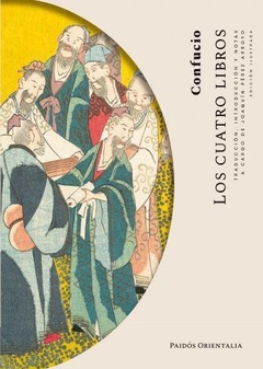 Los cuatro libros - edicion ilustrada - Confucio