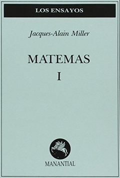 Matemas 1 - Jacques-Alain Miller