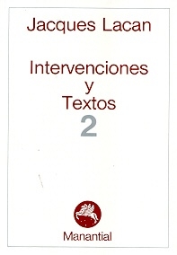 Intervenciones y textos 2 - Jacques Lacan