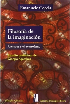Filosofia de la imaginacion - Emanuele Coccia