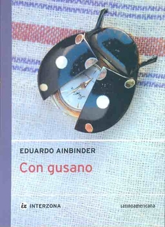 Con gusano - Eduardo Ainbinder
