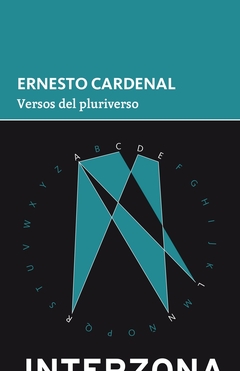 Versos del pluriverso - Ernesto Cardenal